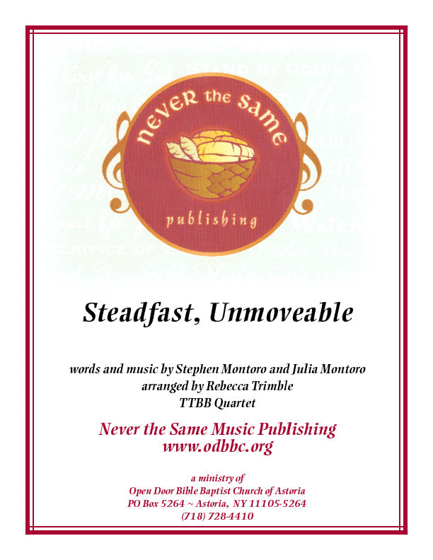 Steadfast, Unmoveable